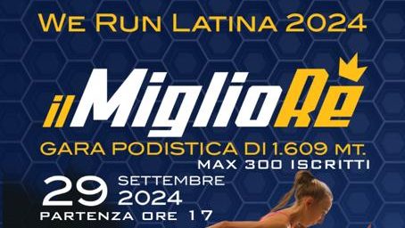 Inizia l’allenamento per “Il Miglio..Re”: arriva a settembre la nuova We Run Latina a cura di Opes