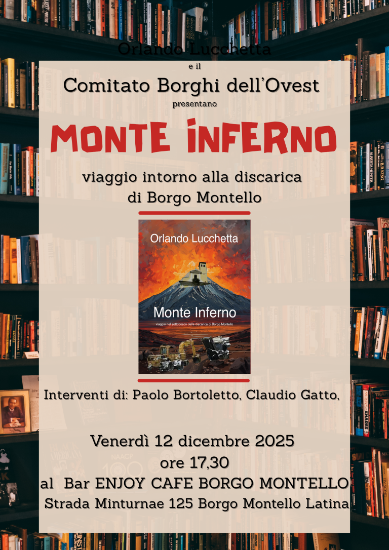 “Monte Inferno”, il 12 dicembre a Borgo Montello la presentazione del libro di Orlando Lucchetta