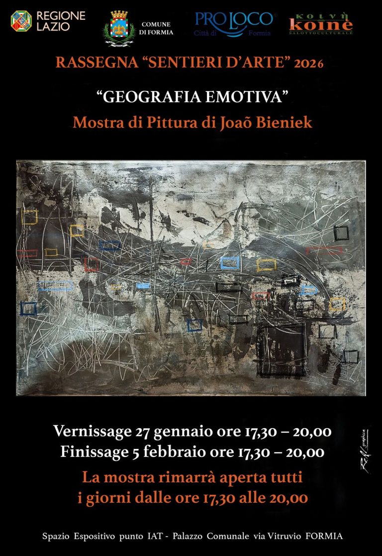 Formia, allo spazio del Punto IAT la personale di João Carlos Bieniek: “Geografia Emotiva” nella rassegna Sentieri d’Arte 2026